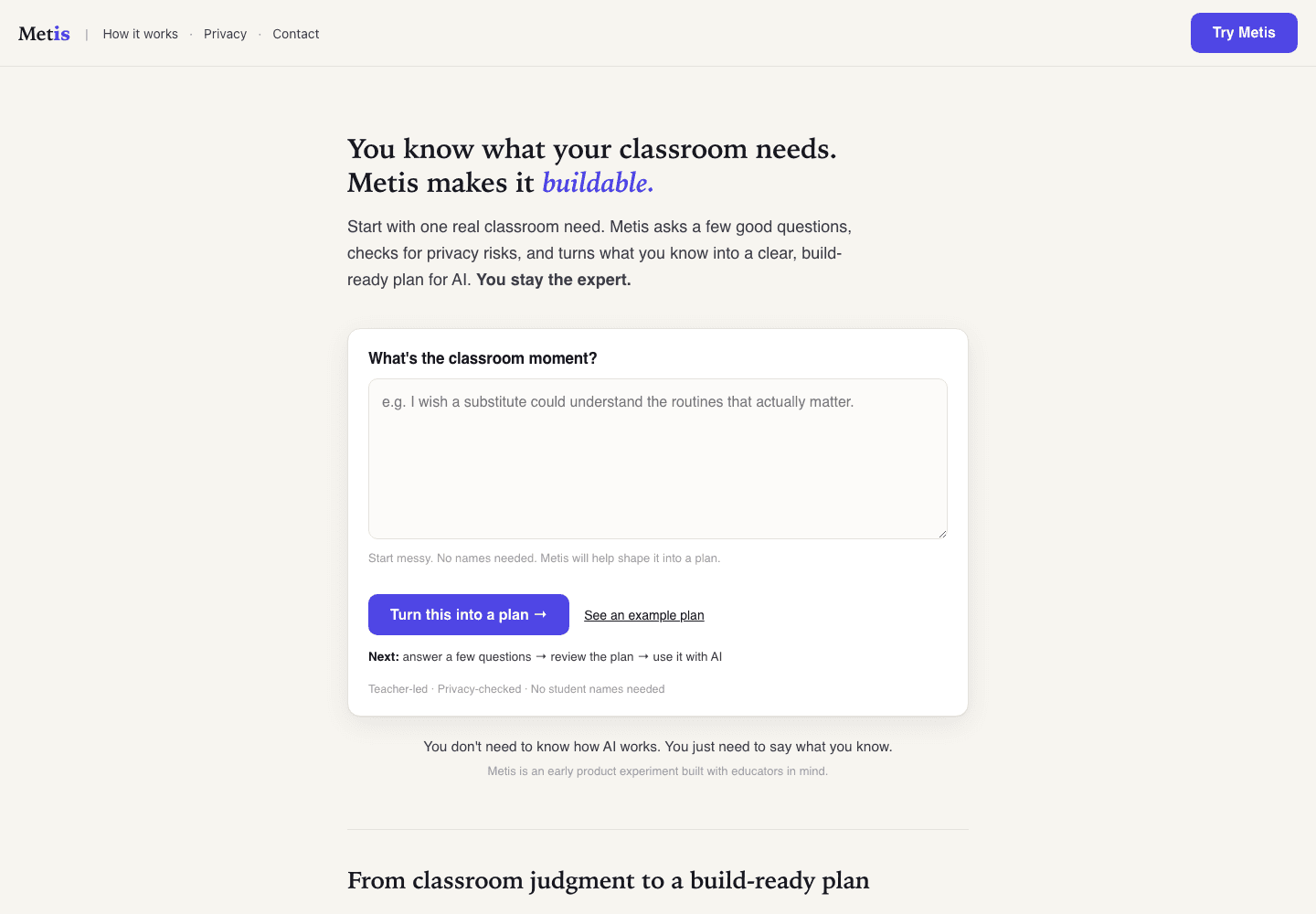 Metis’s classroom intake asks a teacher for one real classroom need before turning it into a plan